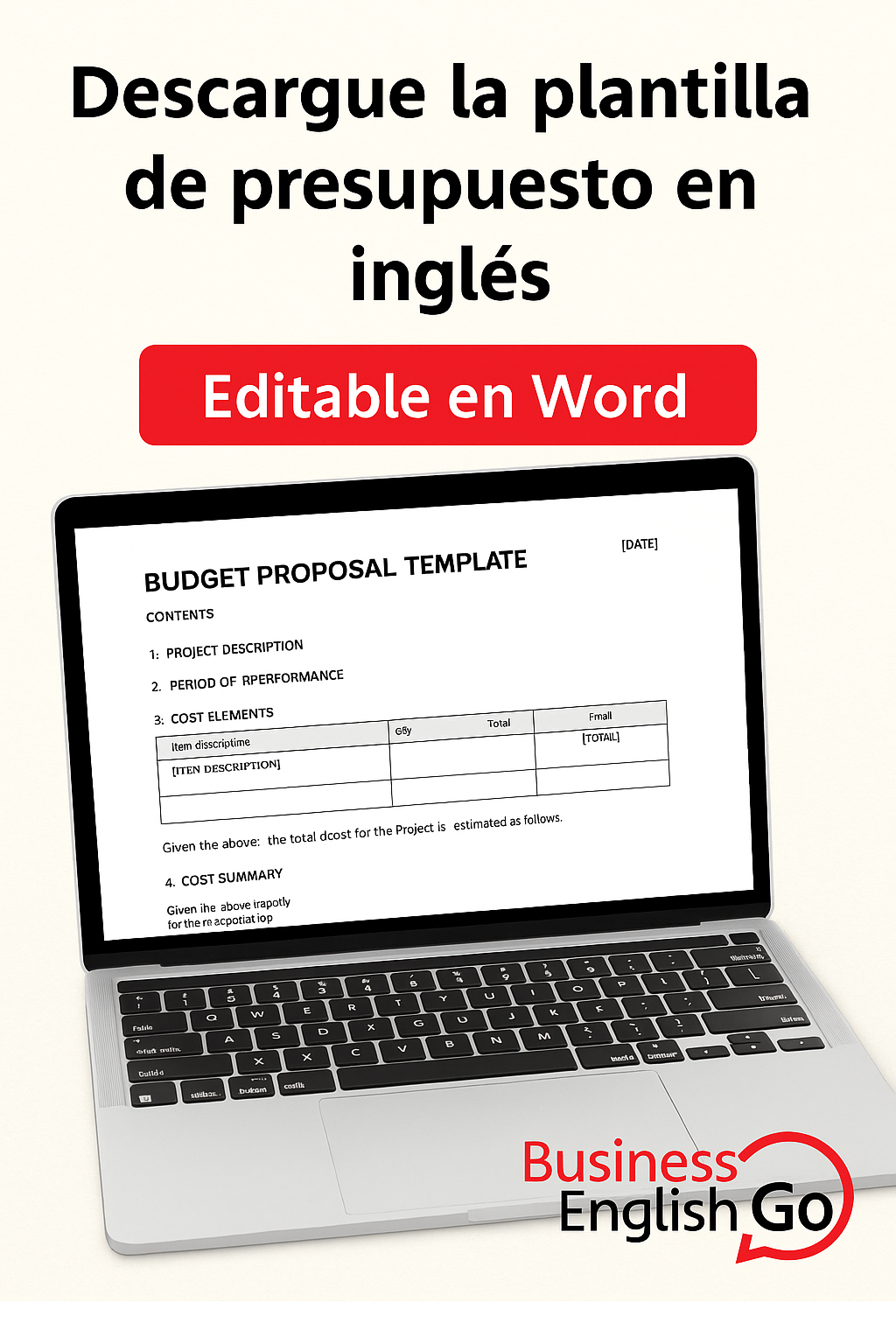ChatGPT Image Jun 6, 2025, 10_37_39 AM Imagen promocional con un portátil mostrando una plantilla de presupuesto en inglés. Incluye el texto “Descargue la plantilla de presupuesto en inglés – Editable en Word” y el logotipo de BusinessEnglish2Go.